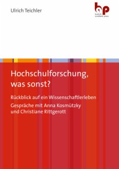 Hochschulforschung, was sonst? - Teichler, Ulrich