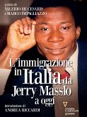 L&quote;immigrazione in Italia da Jerry Masslo a oggi (eBook, ePUB)