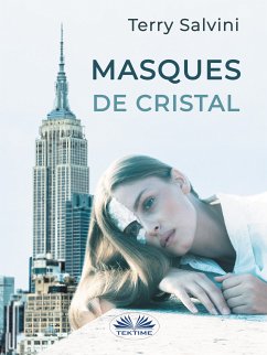 Masques De Cristal (eBook, ePUB) - Salvini, Terry