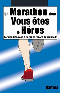 Un Marathon dont Vous êtes le Héros - Valtrés