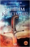 Sahidim Kilicimdir