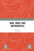 Karl Marx and Mathematics (eBook, PDF)