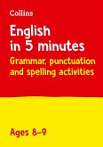 Collins English in 5 Minutes - Grammar, Punctuation and Spelling Activities Ages 8-9