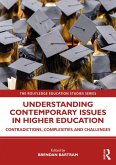 Understanding Contemporary Issues in Higher Education (eBook, ePUB)