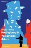 Hadleyburgü Yozlastiran Adam Hadleyburgü Yozlastiran Adam