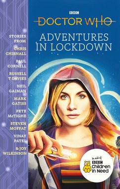 Doctor Who: Adventures in Lockdown - Chibnall, Chris; Cornell, Paul; T Davies, Russell