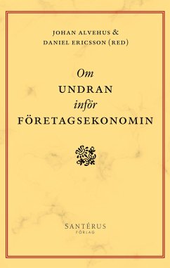 Om undran inför företagsekonomin