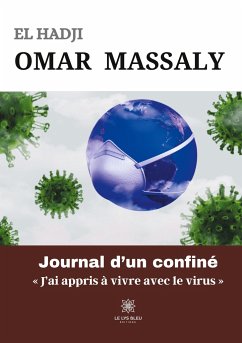 Journal d'un confiné - Omar Massaly, El Hadji