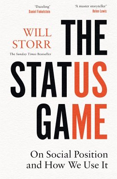 The Status Game - Storr, Will