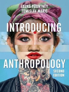 Introducing Anthropology - Pountney, Laura; Maric, Tomislav