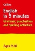 Collins English in 5 Minutes - Grammar, Punctuation and Spelling Activities Ages 9-10