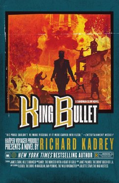 King Bullet - Kadrey, Richard