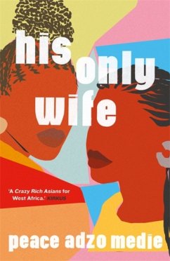 His Only Wife - Medie, Peace Adzo