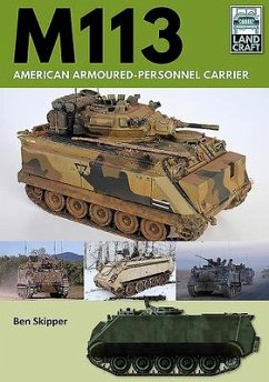 M113: American Armoured Personnel Carrier - Skipper, Ben