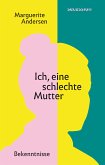 Ich, eine schlechte Mutter (eBook, ePUB)