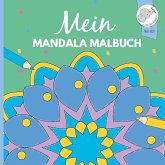 Mein Mandala Malbuch