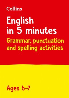 Collins English in 5 Minutes - Grammar, Punctuation and Spelling Activities Ages 6-7 - Collins KS1