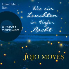 Wie ein Leuchten in tiefer Nacht (MP3-Download) - Moyes, Jojo