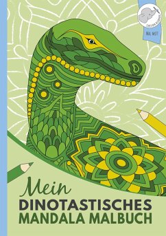 Mein dinotastisches Mandala Malbuch - Alexander, Christoph