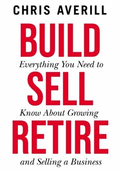 Build Sell Retire - Averill, Chris