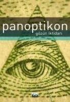 Panoptikon Gözün Iktidari - Bentham, Jeremy; Pease-Watkin, Catherine; Werret, Simon