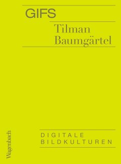GIFs (eBook, ePUB) - Baumgärtel, Tilman