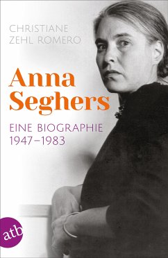 Anna Seghers (eBook, ePUB) - Zehl Romero, Christiane