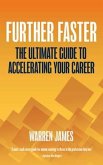 Further Faster (eBook, ePUB)