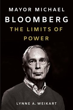 Mayor Michael Bloomberg (eBook, ePUB) - Weikart, Lynne A.