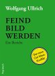 Feindbild werden (eBook, ePUB) - Bild 1