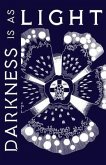 Darkness is as Light (eBook, ePUB)