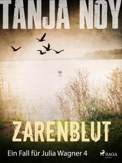 Zarenblut / Julia Wagner Bd.4 (eBook, ePUB) - Noy, Tanja