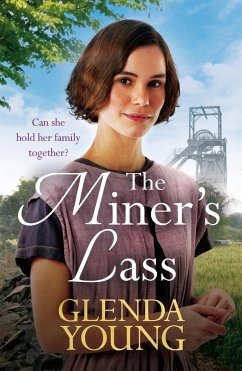 The Miner's Lass (eBook, ePUB) - Young, Glenda The Miner's Lass (eBook, ePUB) - Young, Glenda