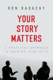 Your Story Matters (eBook, ePUB)
