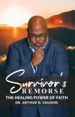 Survivors Remorse (eBook, ePUB)