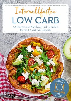 Intervallfasten Low Carb (eBook, PDF) - Low-Carb-Rezept des Tages