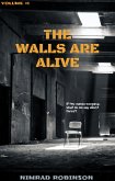 The Walls Are Alive (eBook, ePUB)