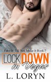 LockDown in Vegas (Fake It Till You Make It, #7) (eBook, ePUB)