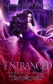 Entranced (Goddess of Fate, #2) (eBook, ePUB) Entranced (Goddess of Fate, #2) (eBook, ePUB)
