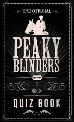 Cover The Official Peaky Blinders Quiz Book (eBook, ePUB)