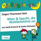 Ohrenbär: Biber & Specht, die Walddetektive, Teil 8 (MP3-Download)