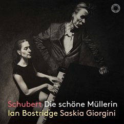 Die Schöne Müllerin - Bostridge,Ian/Giorgini,Saskia