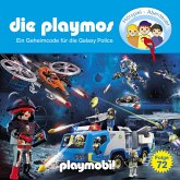 Die Playmos, Folge 72: Ein Geheimcode für die Galaxy Police (Das Original Playmobil Hörspiel) (MP3-Download)