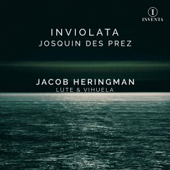 Inviolata: Josquin Des Prez - Heringman,Jacob