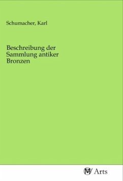 Beschreibung der Sammlung antiker Bronzen