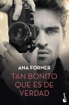 Tan bonito que es de verdad - Forner, Ana