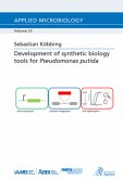 Development of synthetic biology tools for Pseudomonas putida