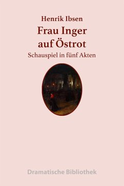 Frau Inger auf Östrot (eBook, ePUB) - Ibsen, Henrik