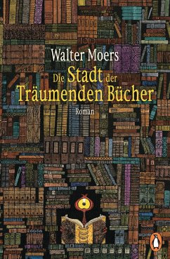 Die Stadt der Träumenden Bücher - Moers, Walter