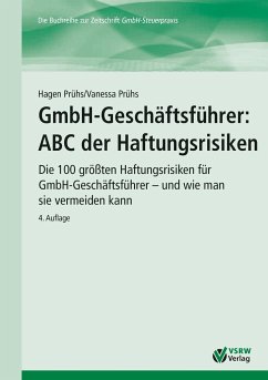 GmbH-Geschäftsführer: ABC der Haftungsrisiken - Prühs, Hagen; Prühs, Vanessa